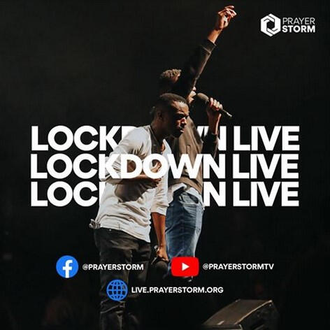 Prayer Storm Lock Down Live
